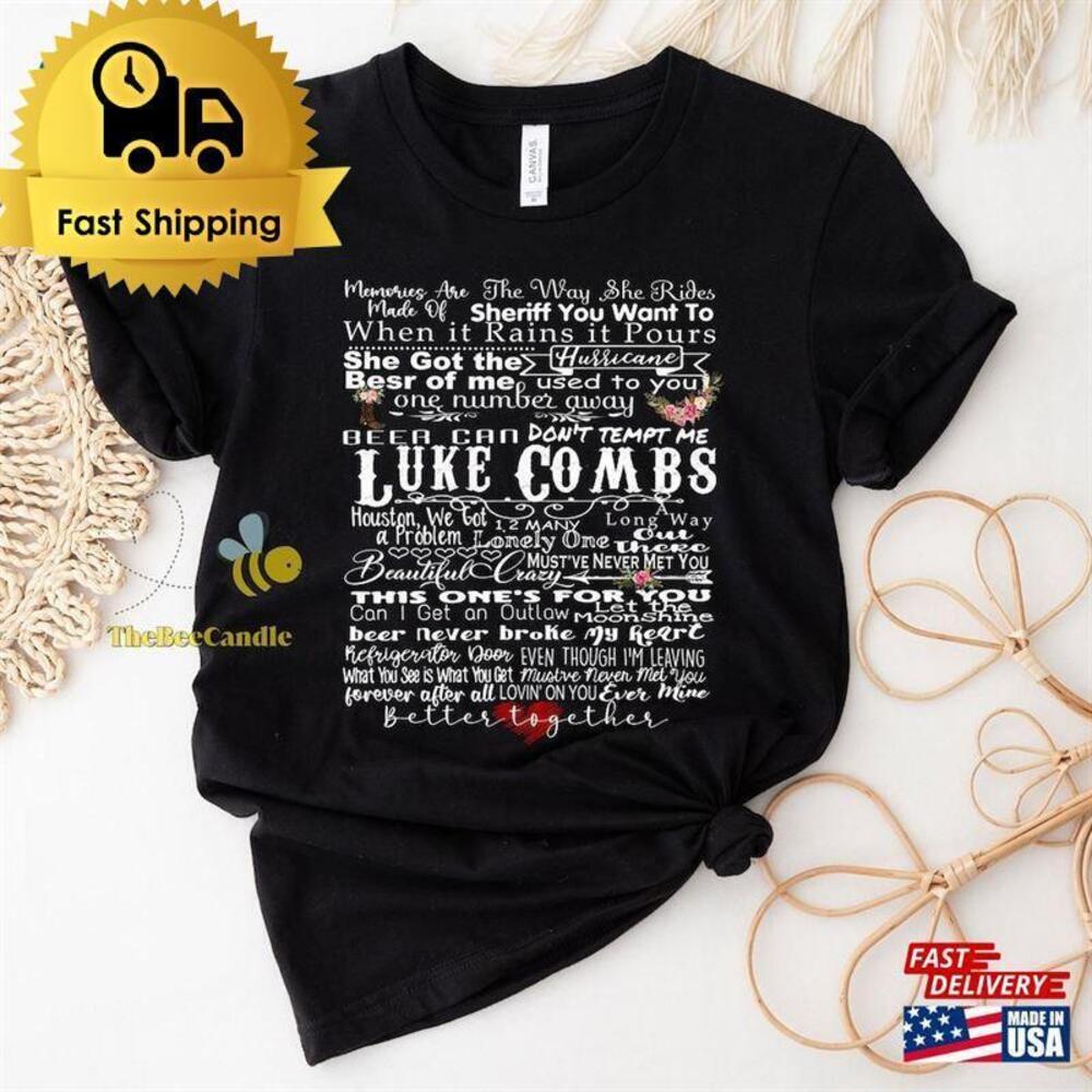 Luke Combs Lyrics Shirt Country Music Tee Cowboy Unisex T-Shirt